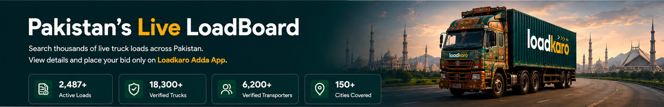 Pakistan's Live LoadBoard — search live truck loads across Pakistan and bid on Loadkaro Adda App